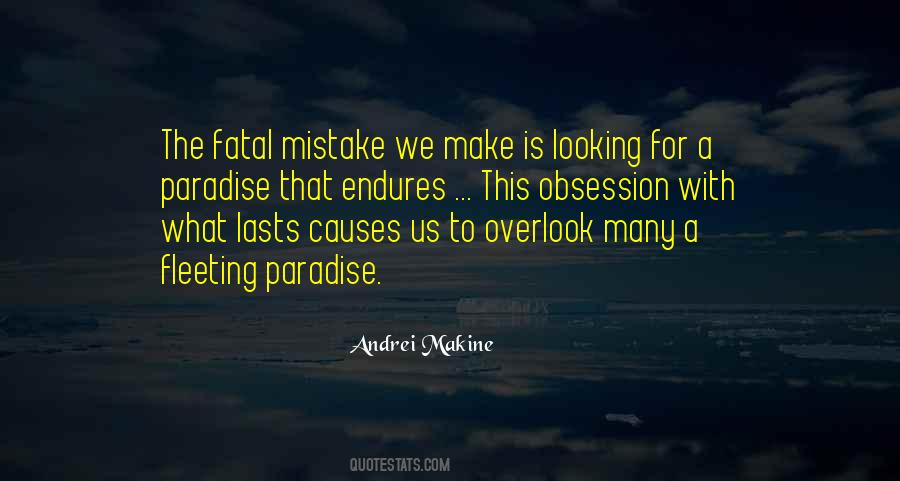 Fatal Mistake Quotes #618570