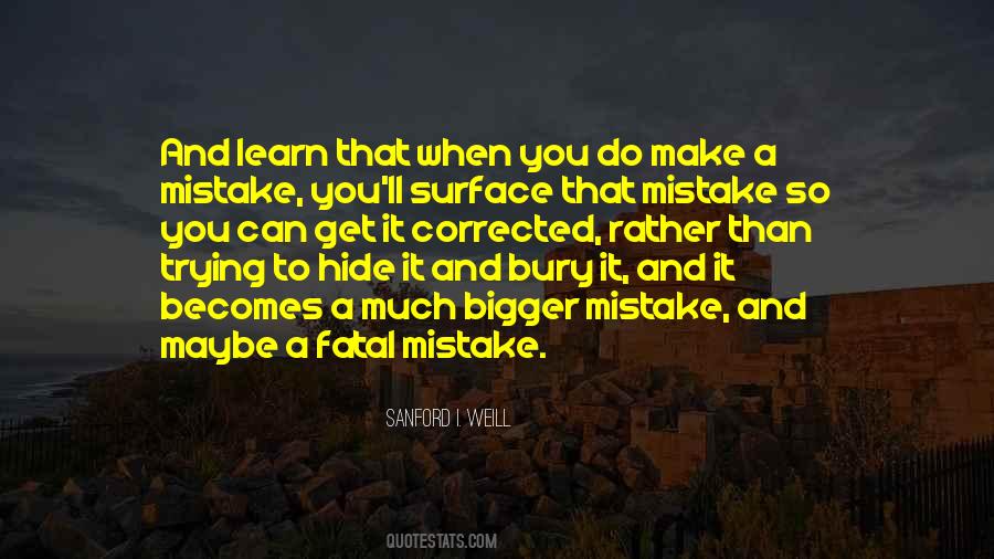 Fatal Mistake Quotes #699570