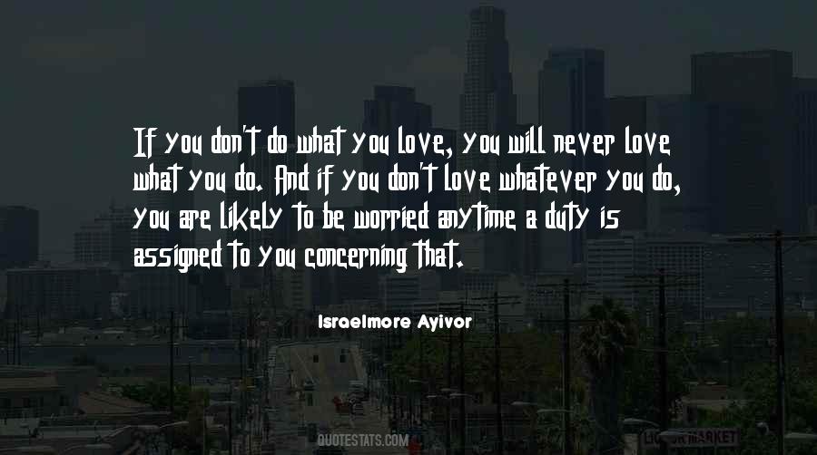 If Your Love Is True Quotes #1033479