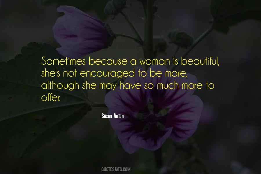 She Is Beautiful Because Quotes #1286637