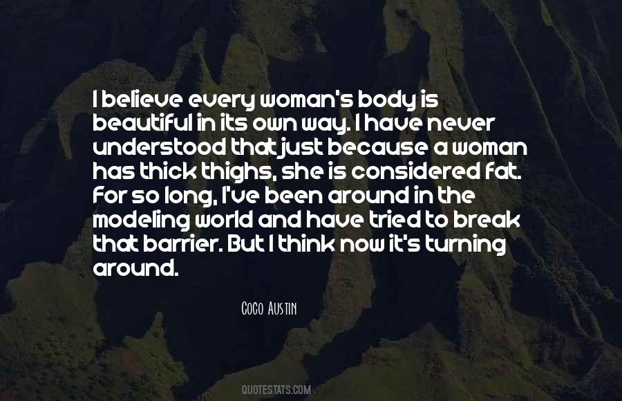 She Is Beautiful Because Quotes #1840886