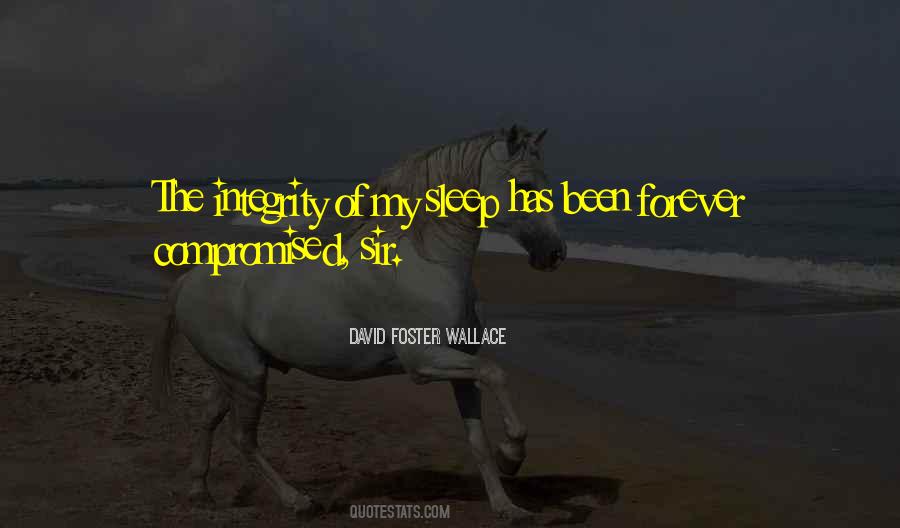My Integrity Quotes #1065681