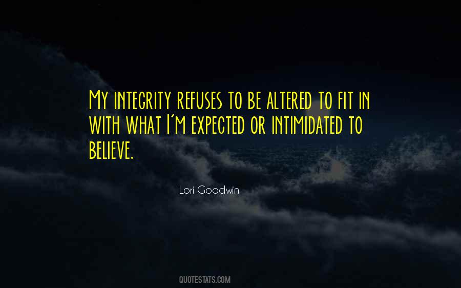 My Integrity Quotes #367779