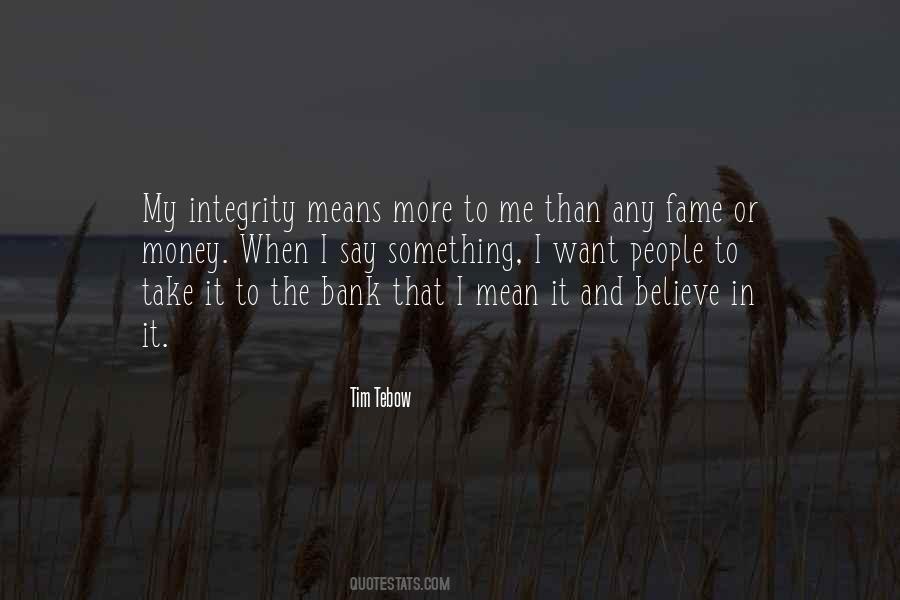 My Integrity Quotes #659892