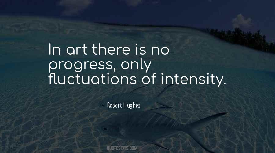 Quotes About Progress In Art #1388628