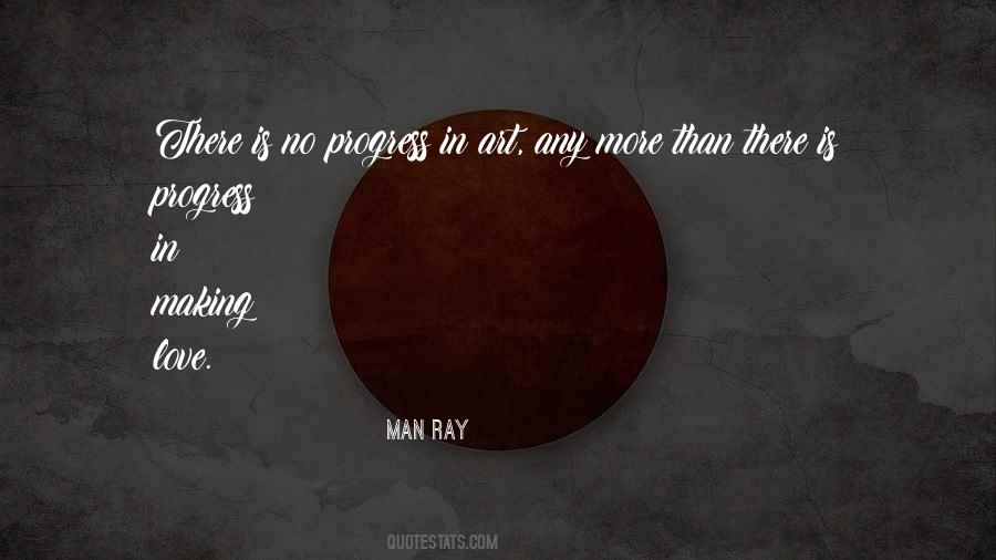 Quotes About Progress In Art #860910