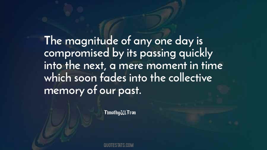 Time Is Passing Quickly Quotes #1007656
