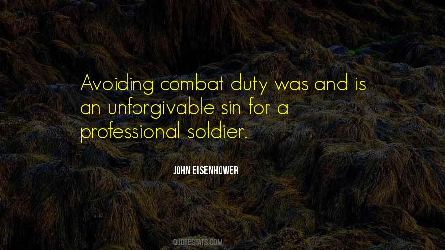 Duty Of A Soldier Quotes #1787235