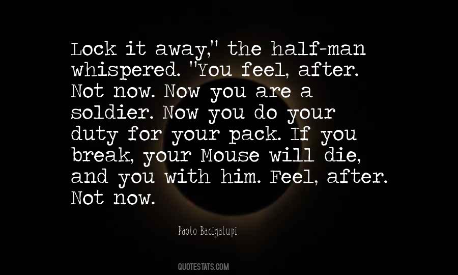 Duty Of A Soldier Quotes #242748