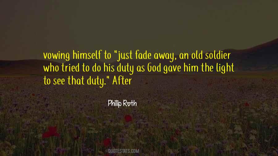 Duty Of A Soldier Quotes #285329