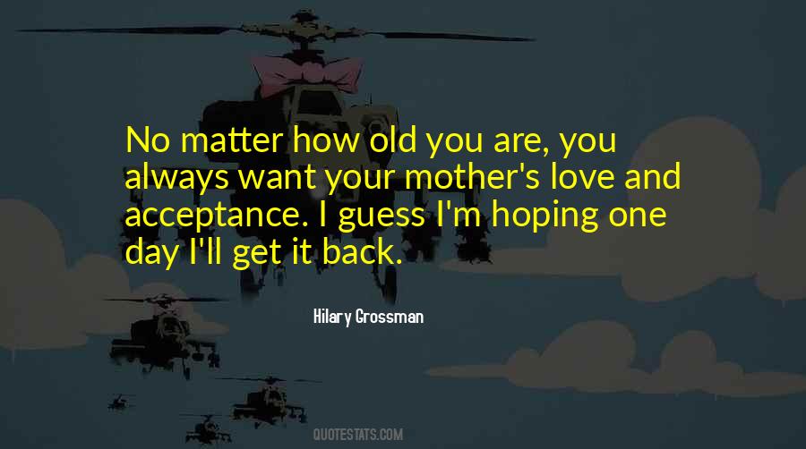 Love Mothers Quotes #1793604