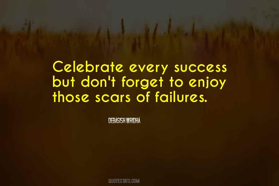 Forget Failures Quotes #1202415