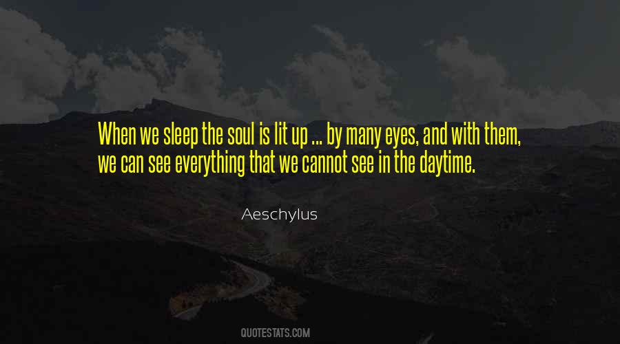 Eyes Cannot See Quotes #724306