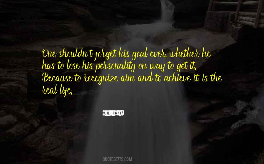 Forget Life Quotes #105089