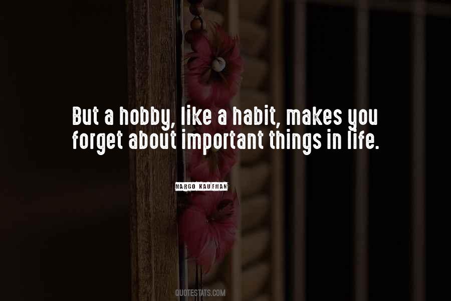 Forget Life Quotes #87242 Forget Life Quotes #87242