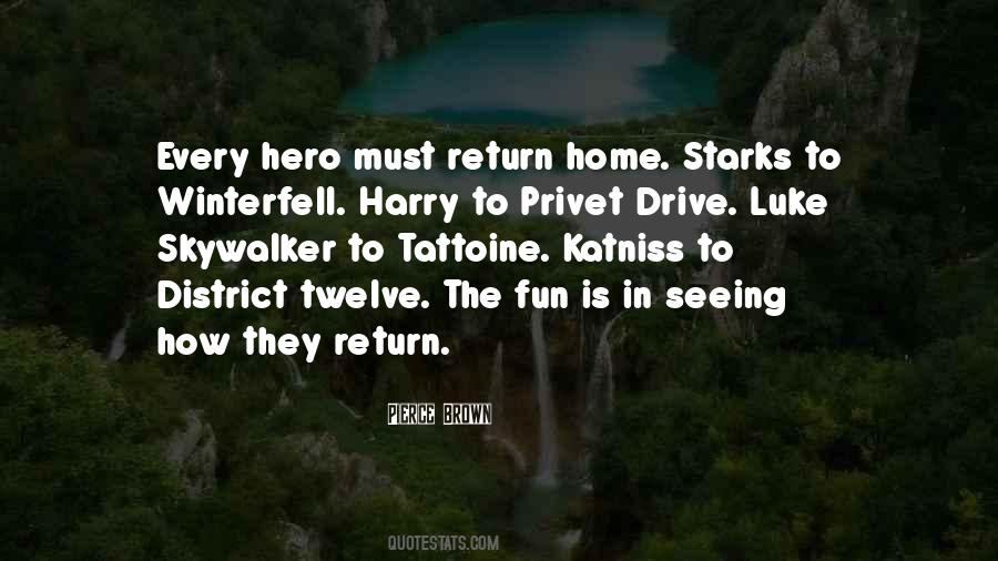 Return To Home Quotes #205682