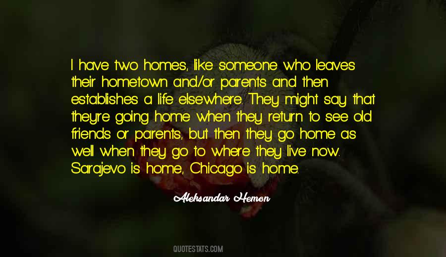 Return To Home Quotes #81939