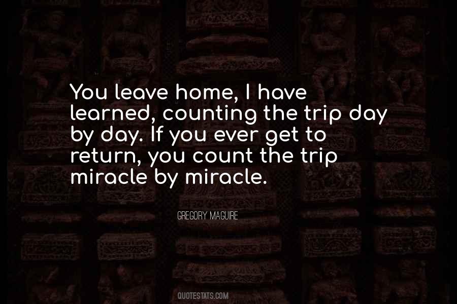 Return To Home Quotes #930236