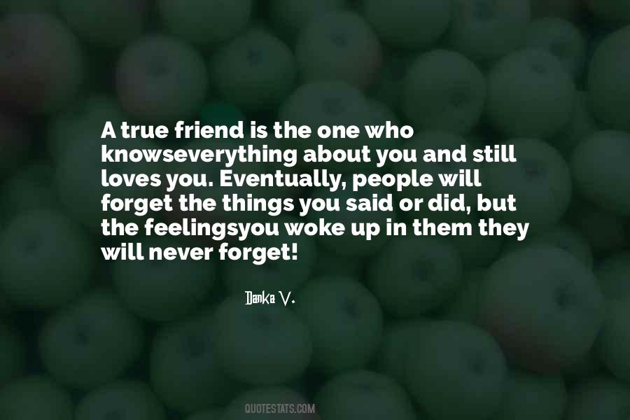 Forget Me Not Friendship Quotes #1108542