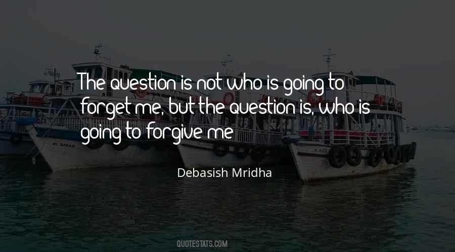 Forget Me Not Love Quotes #839425 Forget Me Not Love Quotes #839425