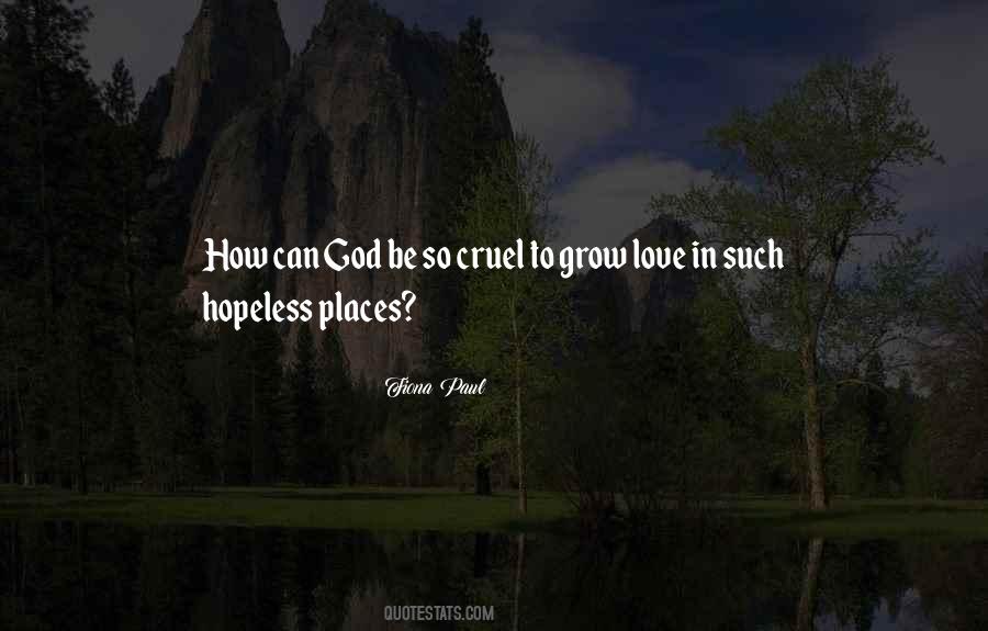 Cruel God Quotes #1836800