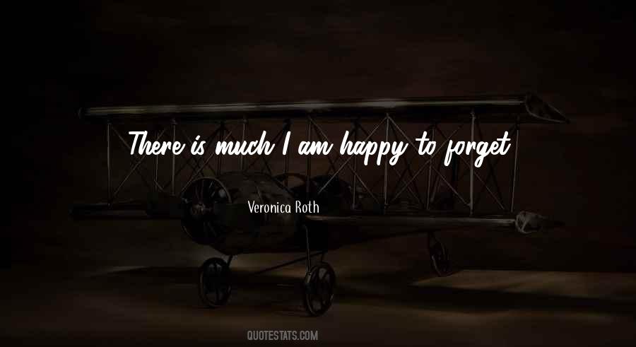 Forget Past Be Happy Quotes #121159