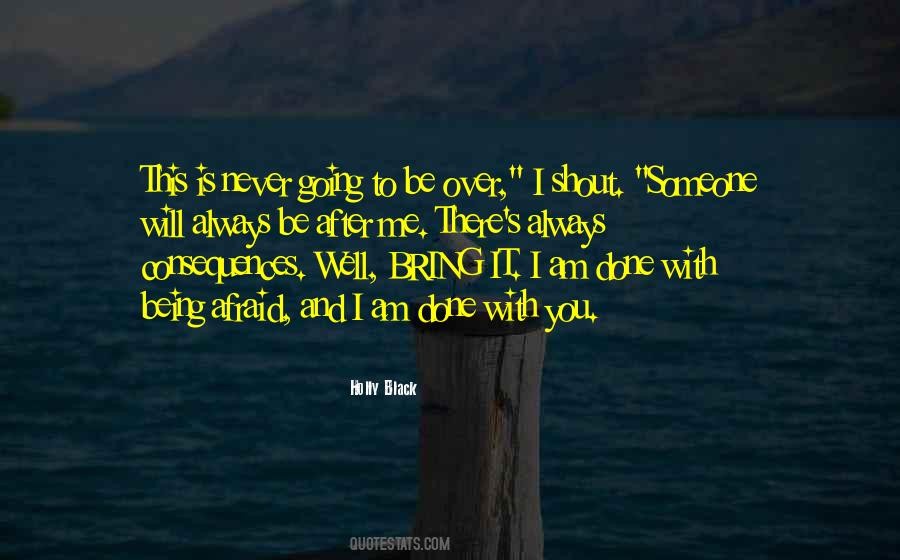 I Am Always There Quotes #1595607