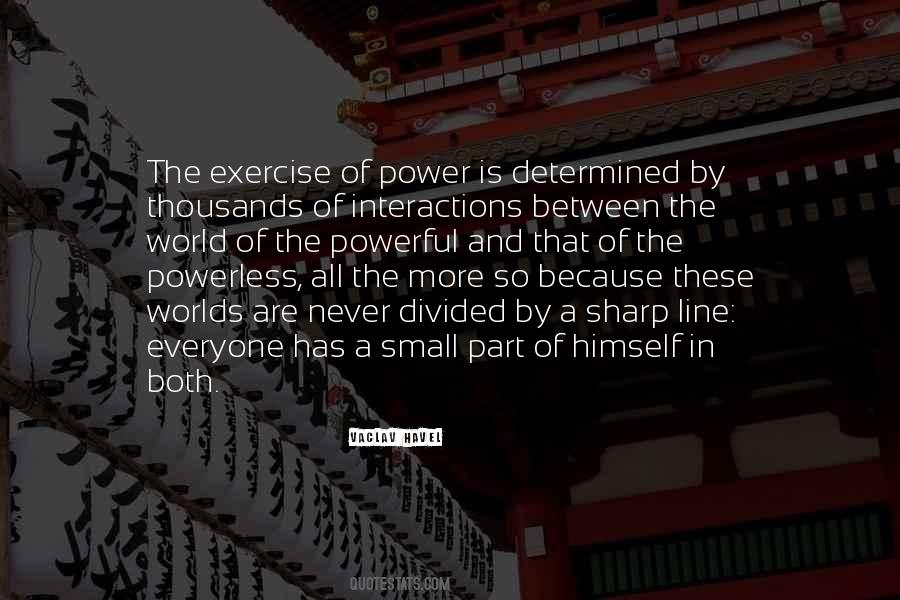 Worlds Most Powerful Quotes #417820