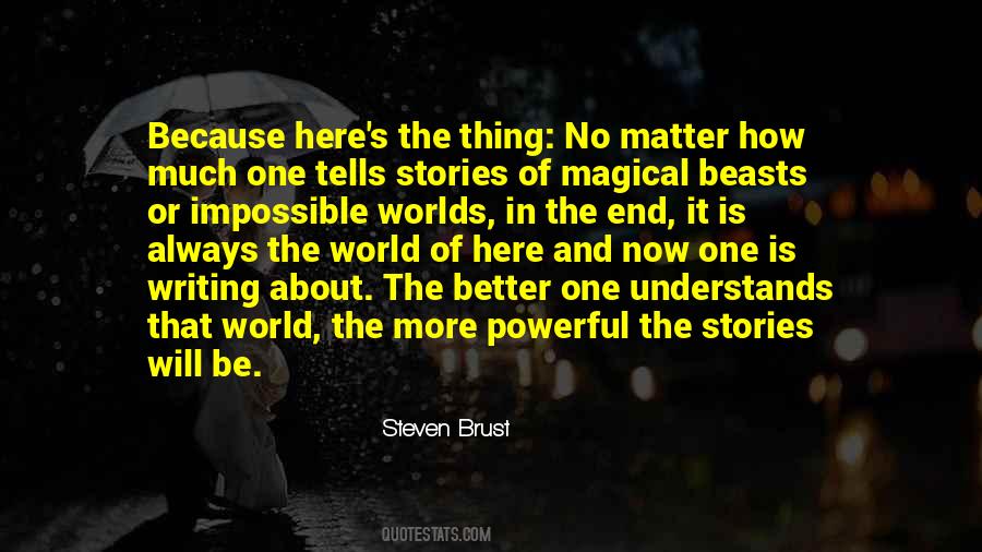 Worlds Most Powerful Quotes #908013
