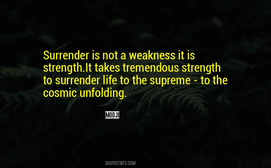 Weakness To Strength Quotes #105335