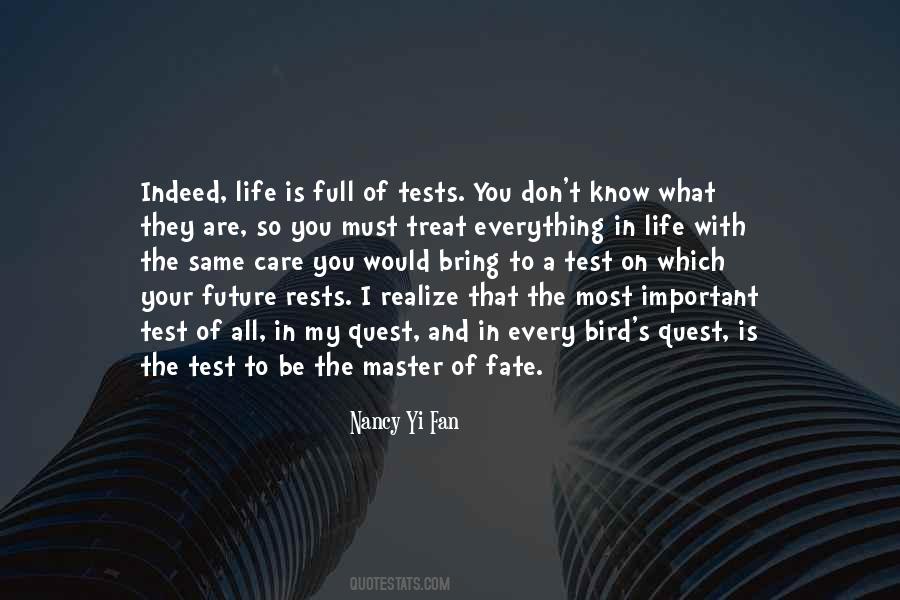 The Test Of My Life Quotes #53262