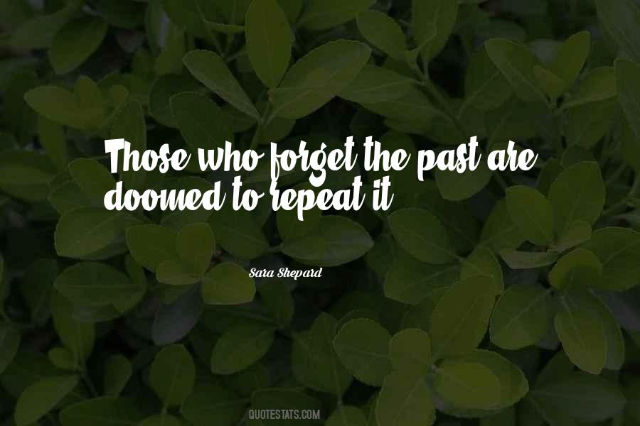 Forget Past Quotes #90338