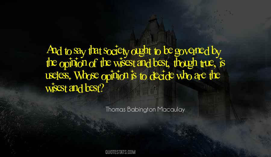 Society Opinion Quotes #1228085