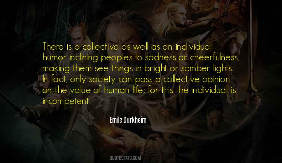 Society Opinion Quotes #1483985
