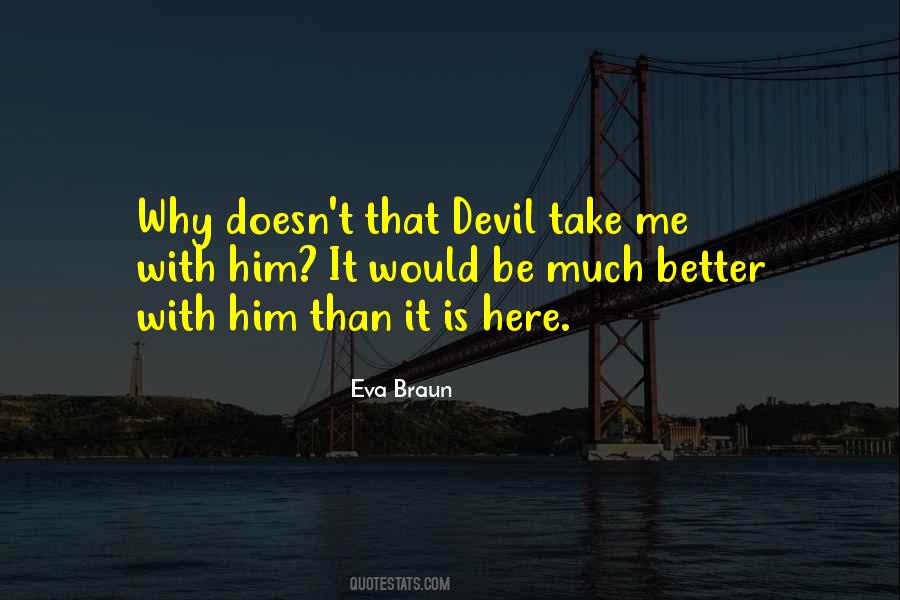 Why Him Quotes #309905