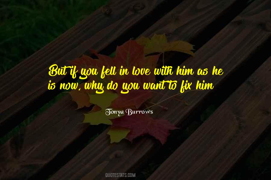 Why Him Quotes #484973