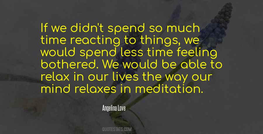Relax Meditation Quotes #726320