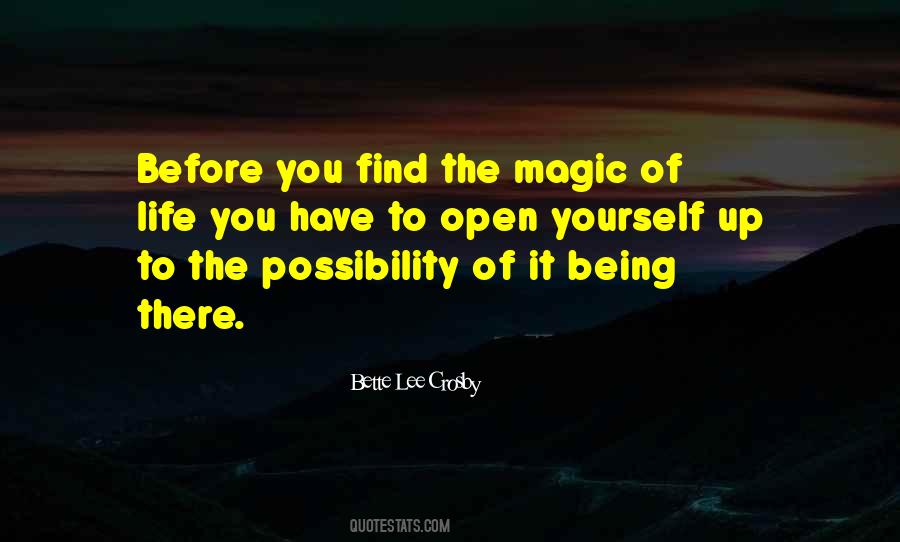 You Have Magic Quotes #1612683