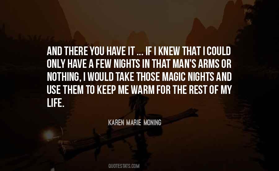 You Have Magic Quotes #1687232
