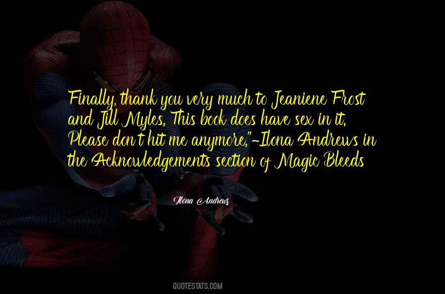 You Have Magic Quotes #26555
