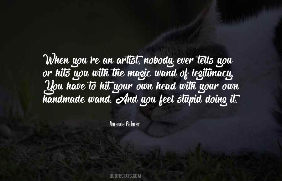 You Have Magic Quotes #959722