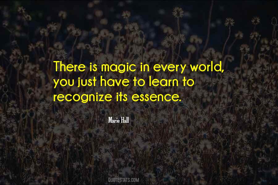 You Have Magic Quotes #989923