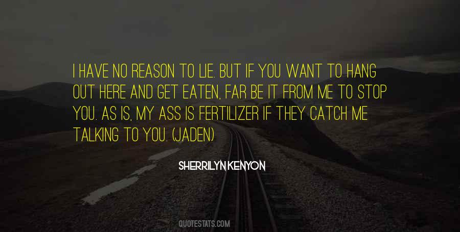 If You Lie To Me Quotes #437279
