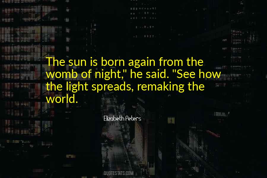 See The Sun Again Quotes #523958