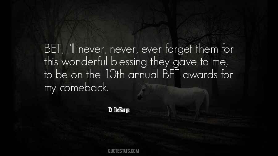 Forget Them Quotes #1173002
