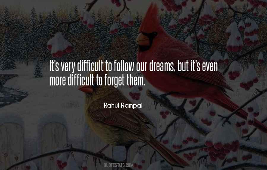 Forget Them Quotes #1427906