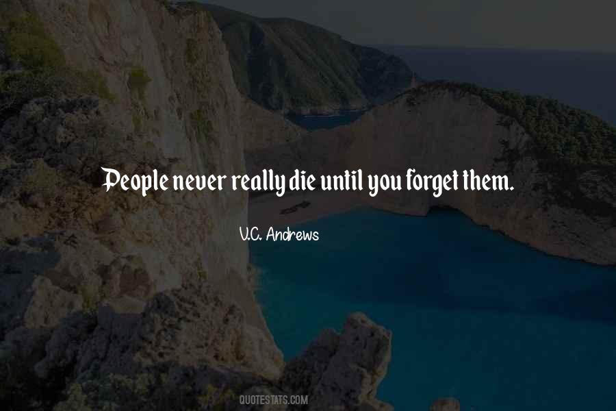 Forget Them Quotes #1451320