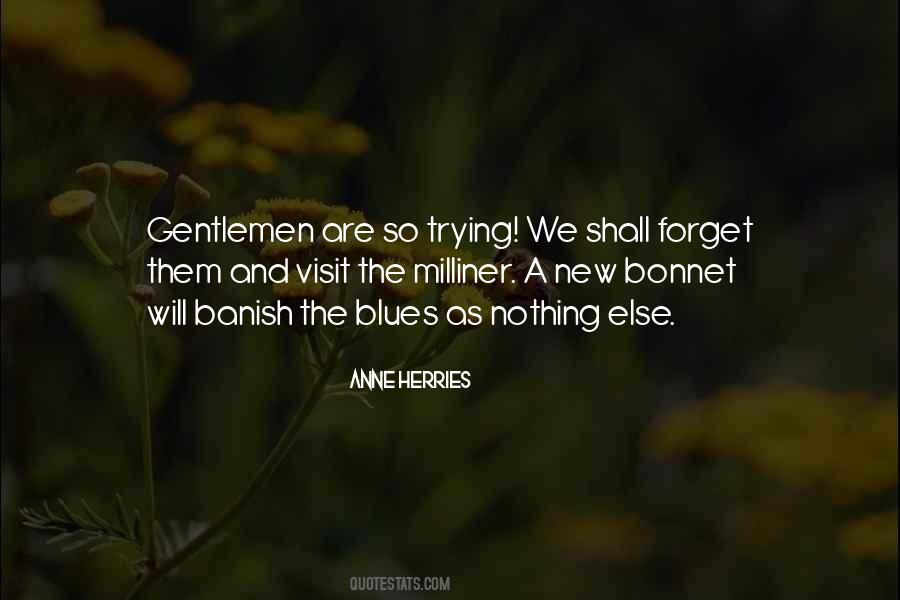 Forget Them Quotes #1554680