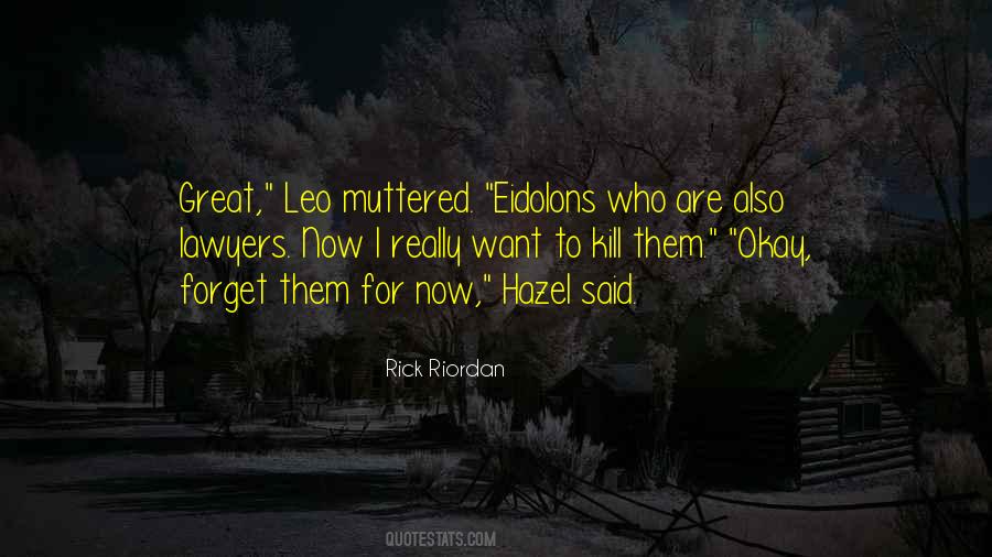 Forget Them Quotes #346471
