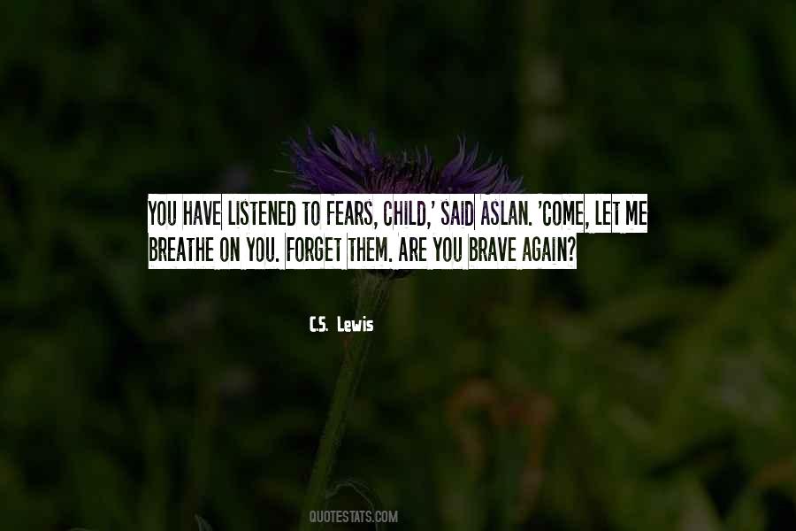 Forget Them Quotes #522004